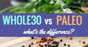 whole30-vs-paleo